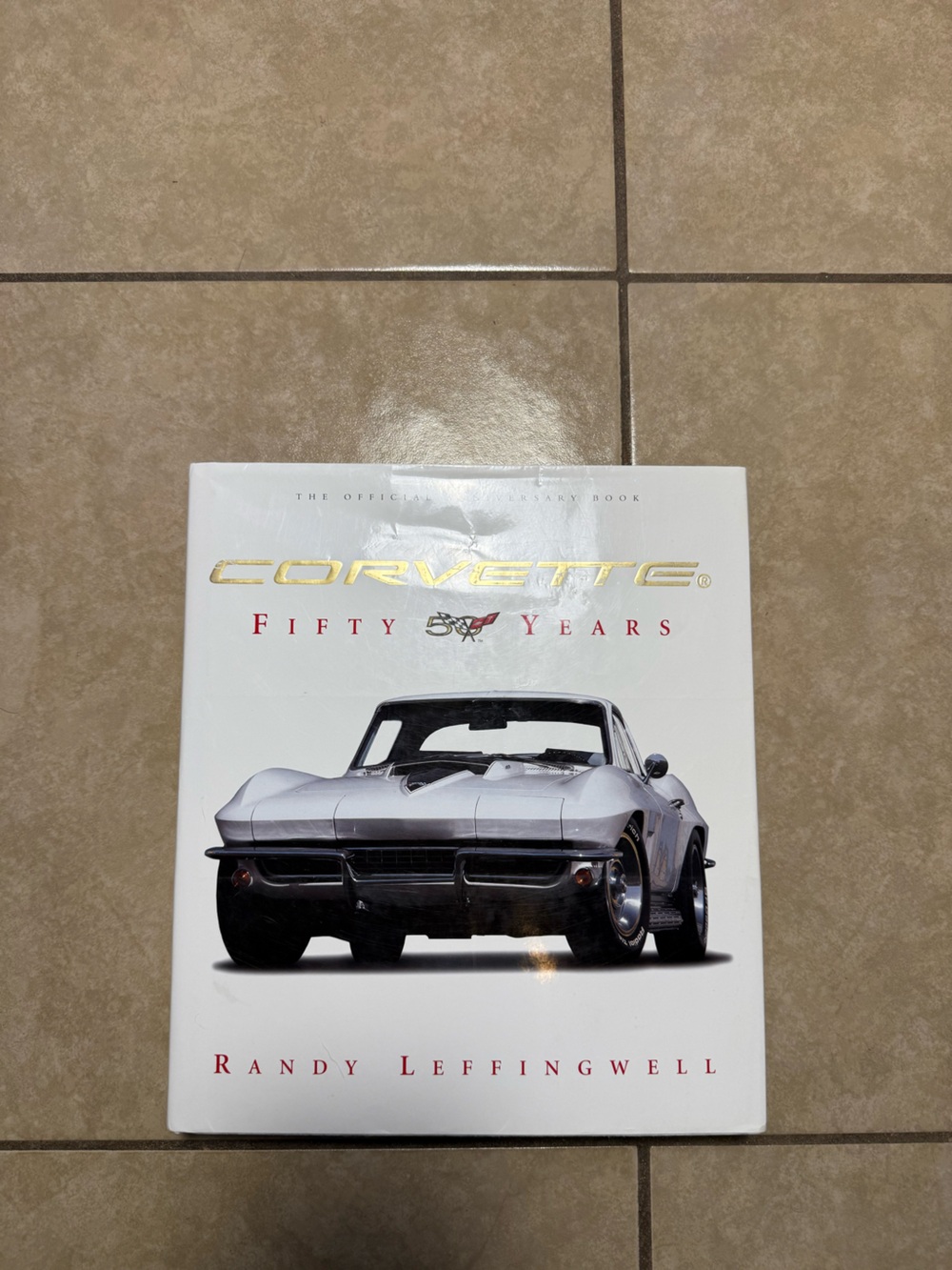 Corvette Fifty Years Anniversary Hardcover Book (2003) Randy Leffingwell